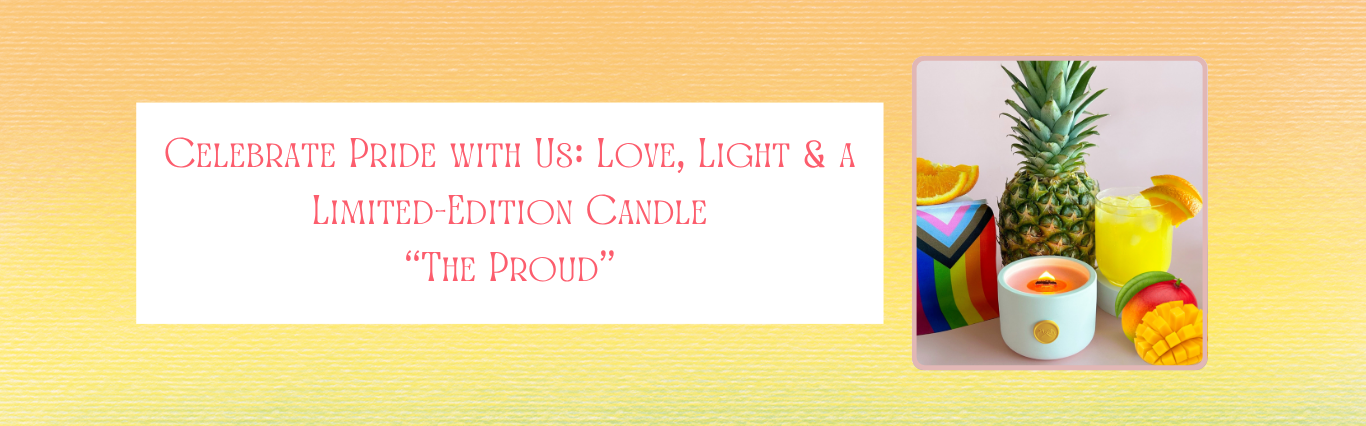 🌈 Introducing The Proud — Our Limited-Edition Pride Candle