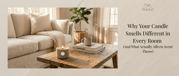 Why Your Candle Smells Different in Every Room (And What Actually Affects Scent Throw) - Pinky Swear & Co.